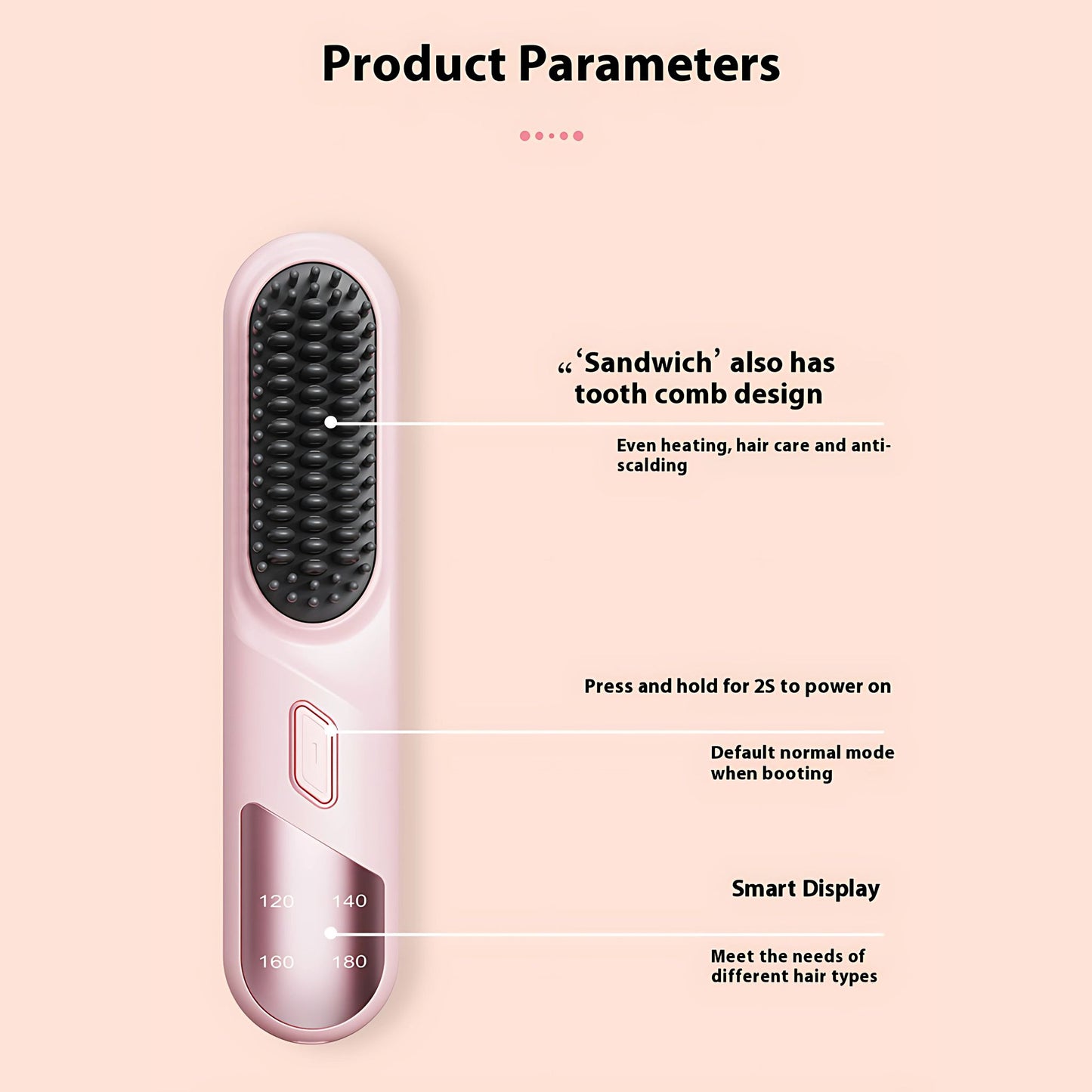 Product parameters for hair styling device - hair straightener electronic brush.